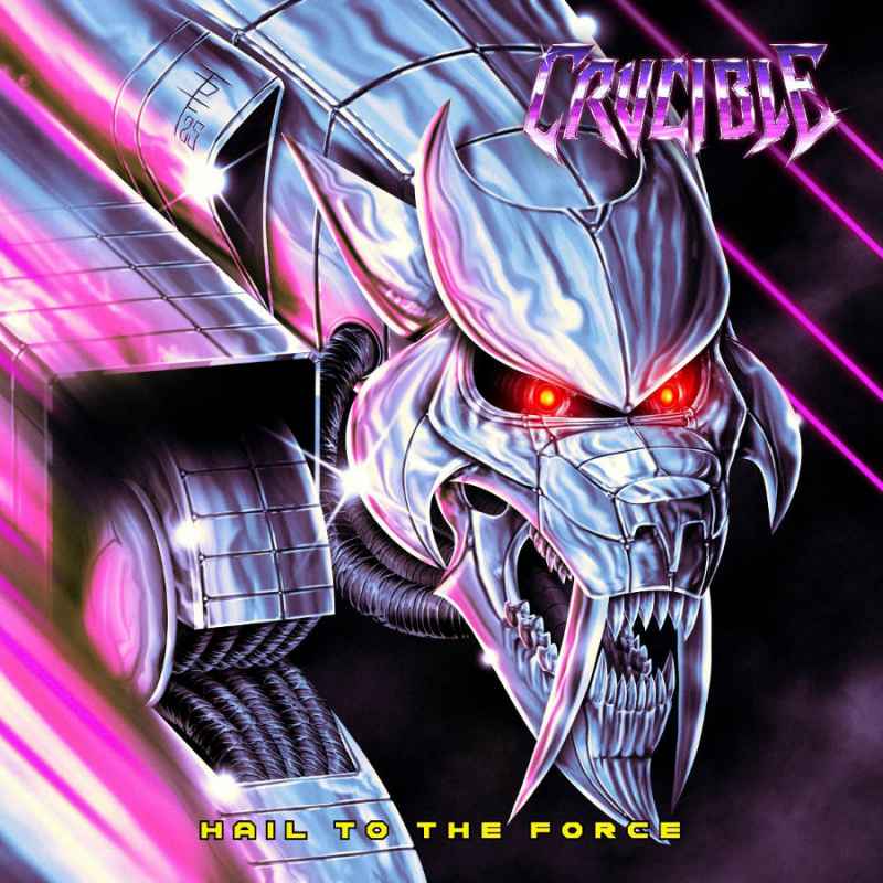 CRUCIBLE - Hail to the Force DIGI